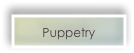 Puppetry