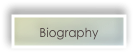 Biography
