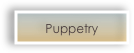 Puppetry