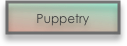 Puppetry