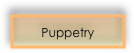 Puppetry