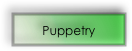 Puppetry